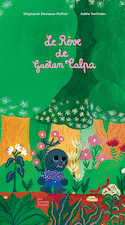 Rêve de Gaëtan Talpa (Le)